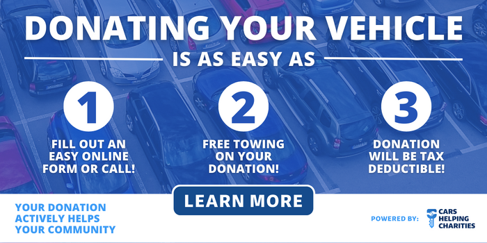Donating your vehicle is easy!